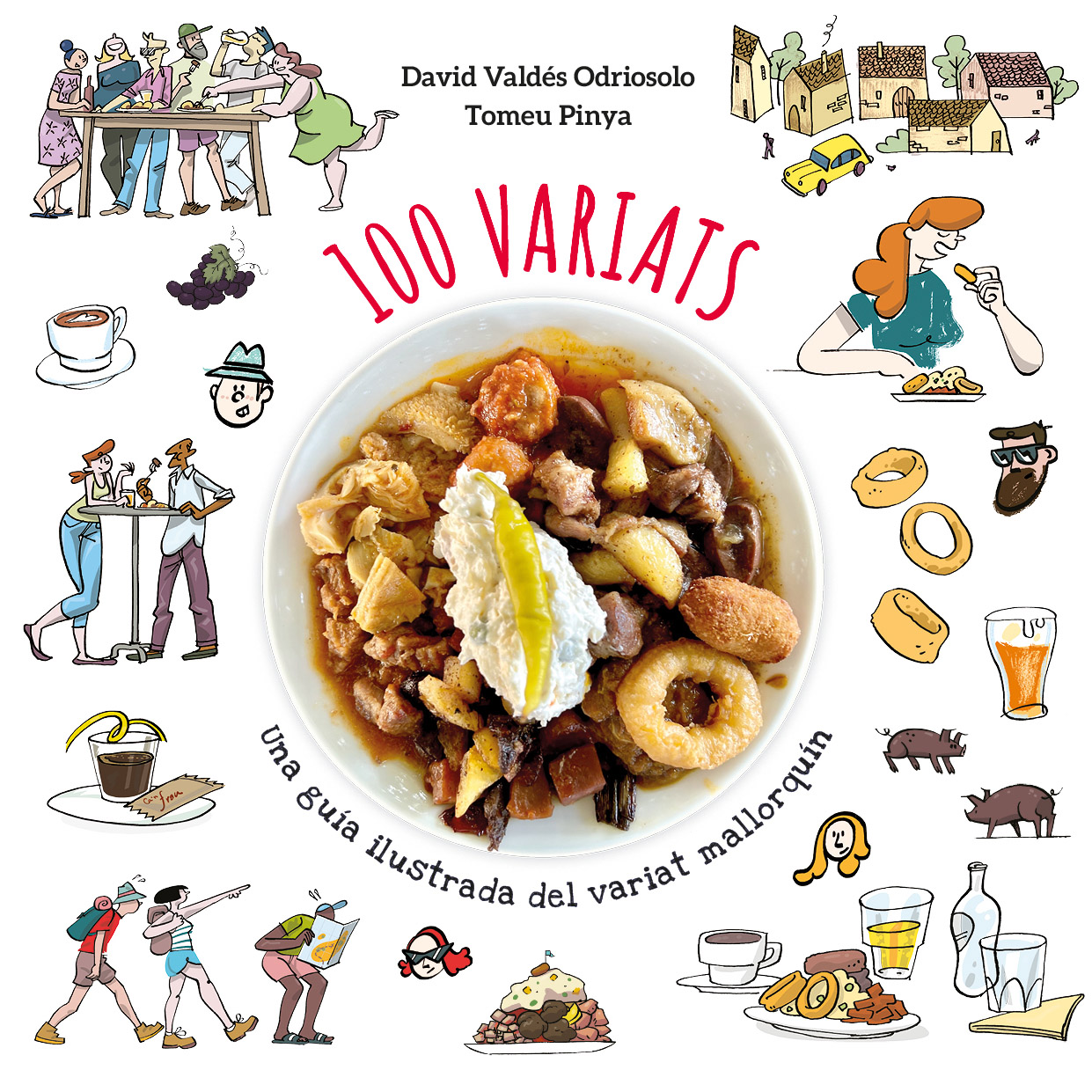 100 Variats Una guía ilustrada del variat mallorquín