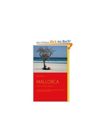 MALLORCA: mit Träumen beginnt die Realität MALLORCA: mit Träumen beginnt die Realität