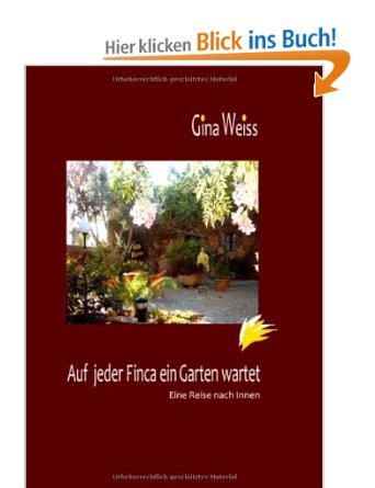 Auf jeder Finca ein Garten wartet