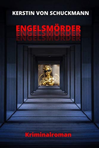 ENGELSMÖRDER: Dämonen besiegen, damit Engel fliegen