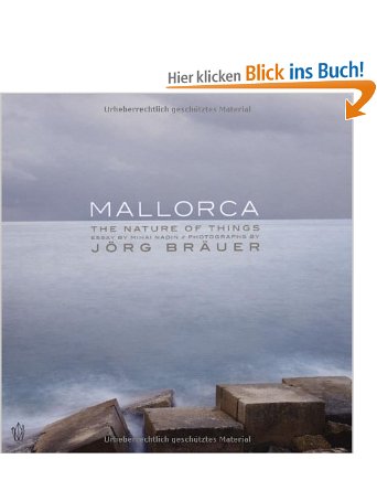 MALLORCA – Das Wesen der Dinge