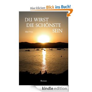 Du wirst die Schönste sein – Ein Mallorca-Roman