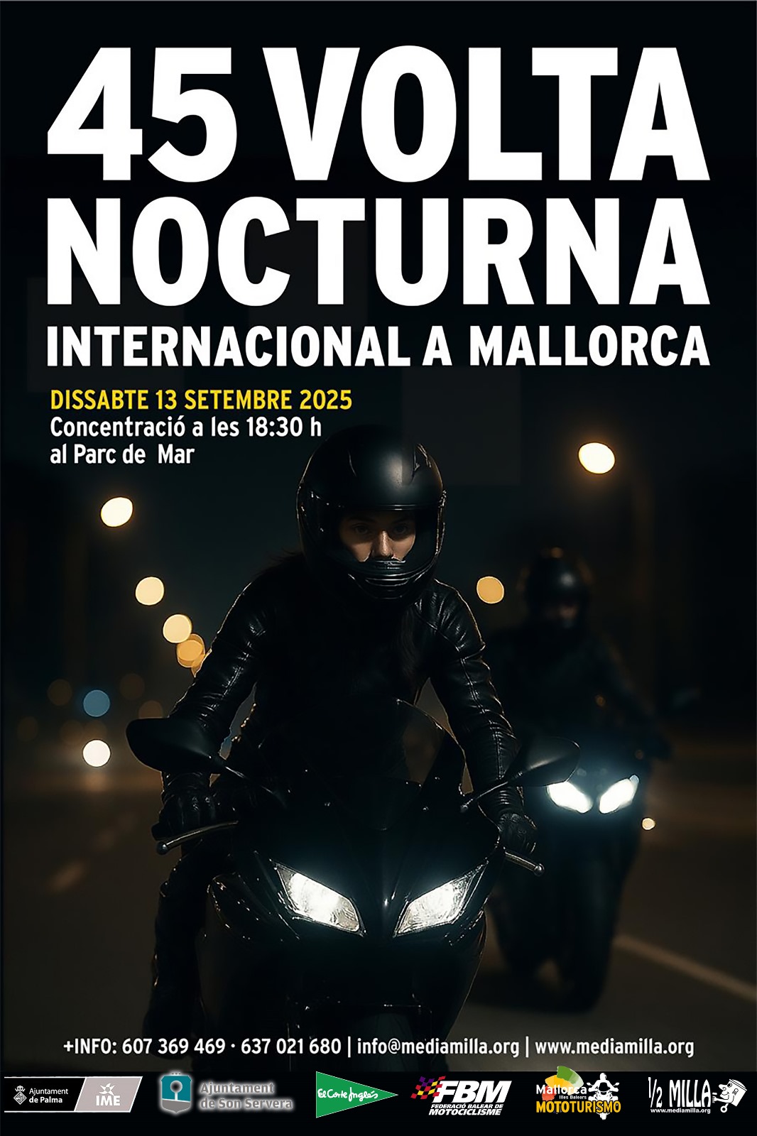 45.ª Volta Nocturna Internacional a Mallorca en Moto 45.ª Volta Nocturna Internacional a Mallorca en Moto