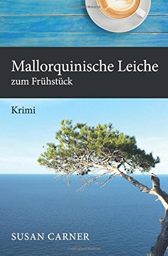 Mallorquinische Leiche zum Frühstück