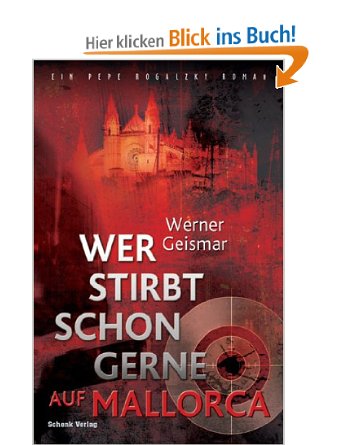 Wer stirbt schon gerne auf Mallorca