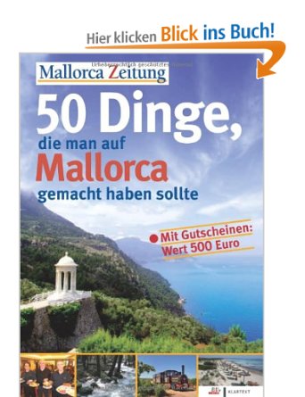 50 Dinge, die man auf Mallorca gemacht haben sollte
