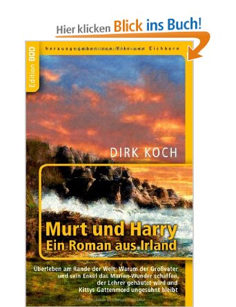 Murt und Harry – Ein Roman aus Irland