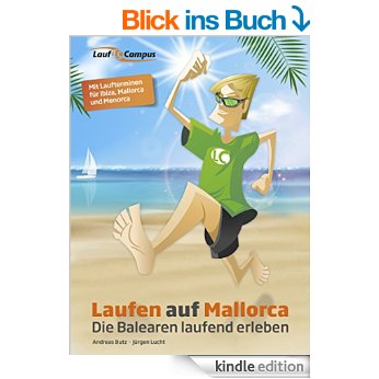 Laufen auf Mallorca: Die Balearen laufend erleben