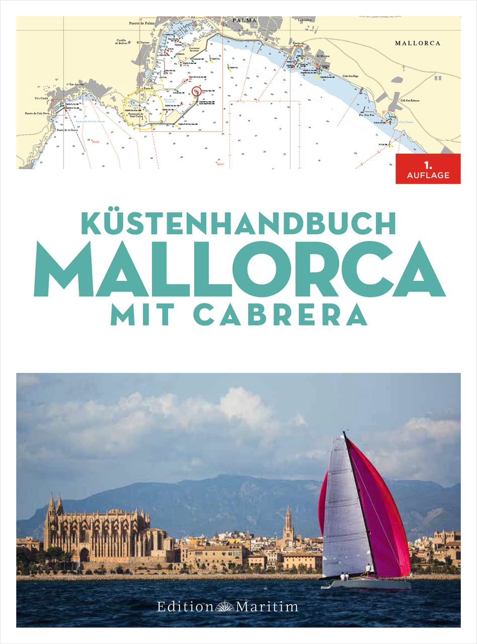 Küstenhandbuch Mallorca: Mit Cabrera