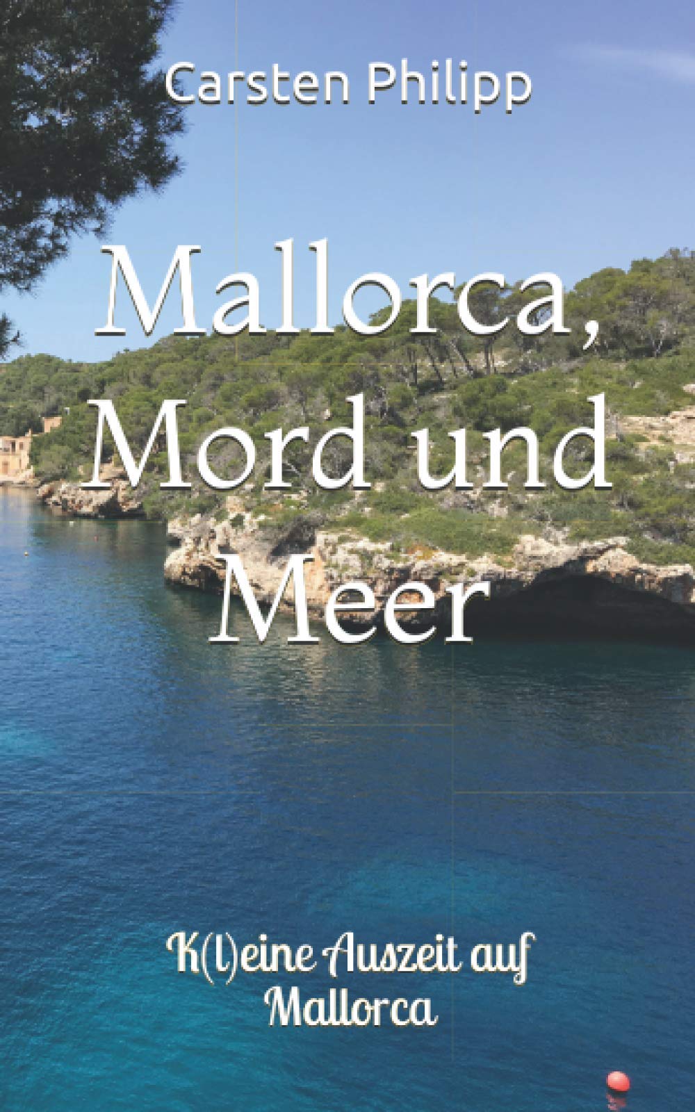 Mallorca, Mord und Meer
