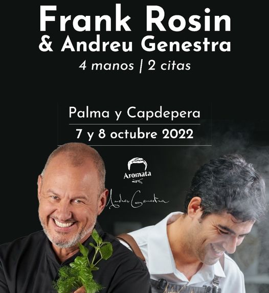 Andreu Genestra und Frank Rosin kochen für Sie auf Mallorca