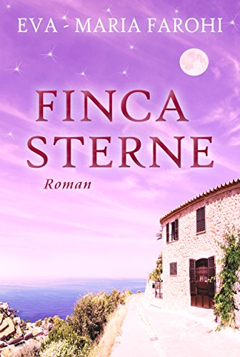 Fincasterne (Mallorca-Liebe 3)