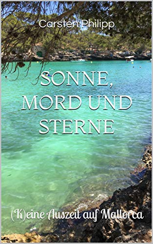 Gewinnspiel „Sonne, Mord und Sterne: (K)eine Auszeit auf Mallorca“