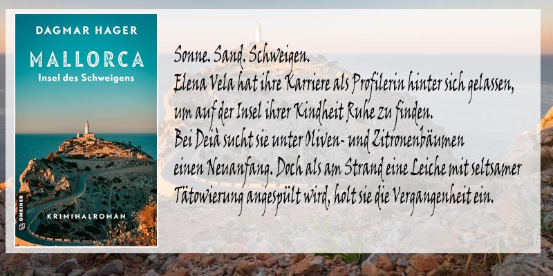 Dagmar Hager - Mallorca - Insel des Schweigens