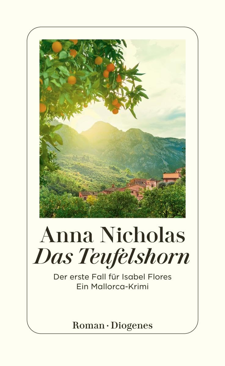 Das Teufelshorn- Der erste Fall für Isabel Flores. Ein Mallorca-Krimi