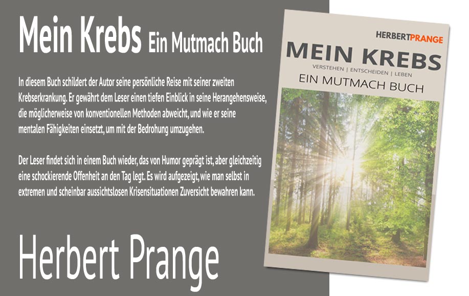 Herbert Prange | Mein Krebs - Ein Mutmach Buch