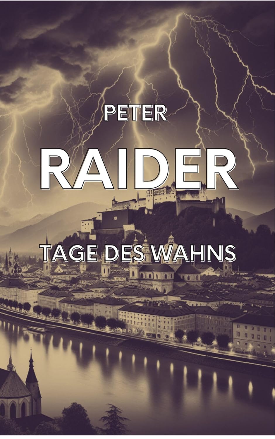 Tage des Wahns