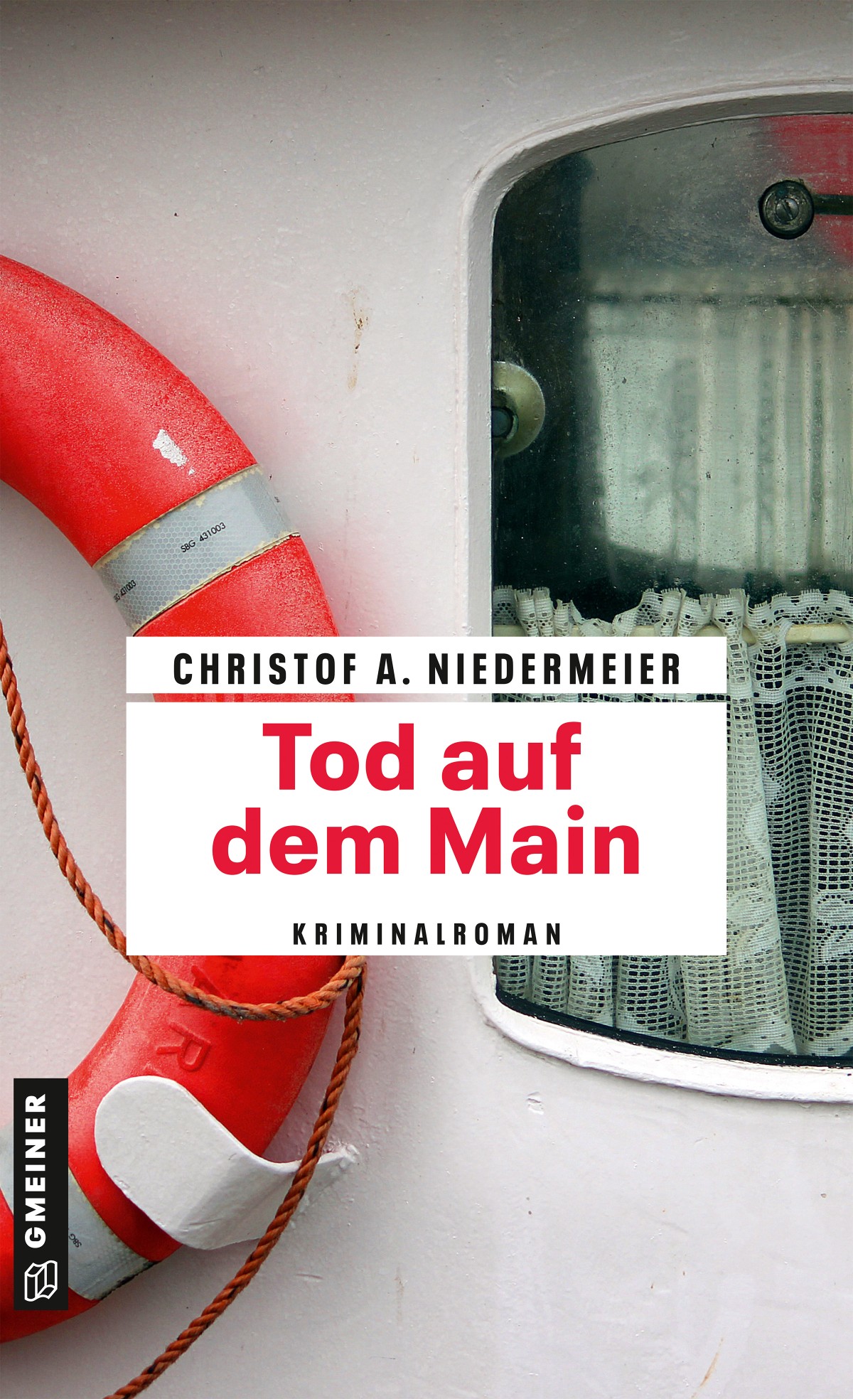 Tod auf dem Main von Christof A. Niedermeier