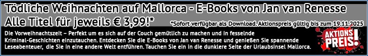 Tödliche Weihnachten auf Mallorca - E-Books von Jan van Renesse. Alle Titel für jeweils € 3,99!